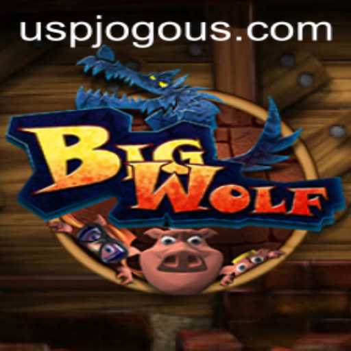 Discover BigWolf: The Thrilling Game Taking the World by Storm